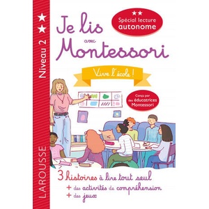 Je lis avec Montessori - niveau 2 - Vive l'école (ISBN: 9782036001558)