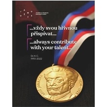 vždy svou hřivnou přispívat / always contribute with your talent