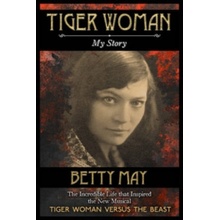 Tiger Woman May Betty