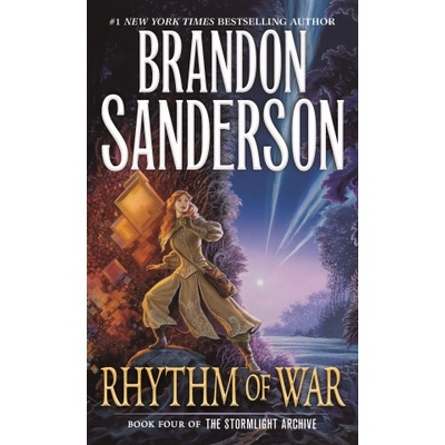 Rhythm of War: Book Four of the Stormlight Archive Sanderson Brandon