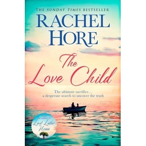 Love Child | Rachel Hore (ISBN: 9781471157004)