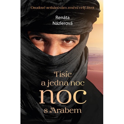 Tisíc a jedna noc s Arabem