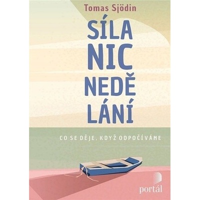 Síla nicnedělání