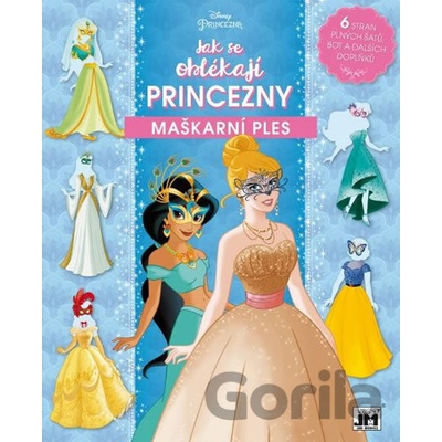 Jak se oblékají Princezny Maškarní ples