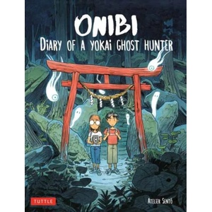 Onibi: Diary of a Yokai Ghost Hunter | Cecile Brun, Olivier Pichard (ISBN: 9784805314968)