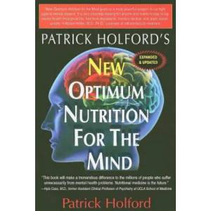 New Optimum Nutrition for the Mind | Patrick Holford (ISBN: 9781591202592)