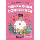 The New Queer Conscience