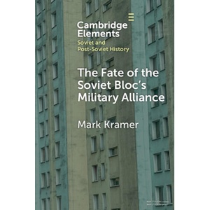The Fate of the Soviet Bloc's Military Alliance (ISBN: 9781009557153)
