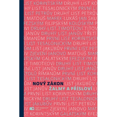 Nový zákon Žalmy a Přísloví