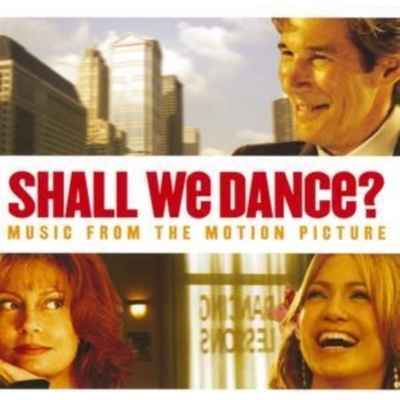 Soundtrack - Shall We Dance? (Music From The Motion Picture)