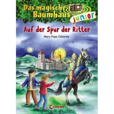 Das magische Baumhaus junior - Auf der Spur der Ritter