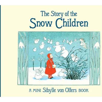 Story of the Snow Children