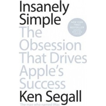 Insanely Simple - Ken Segall