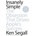 Insanely Simple - Ken Segall