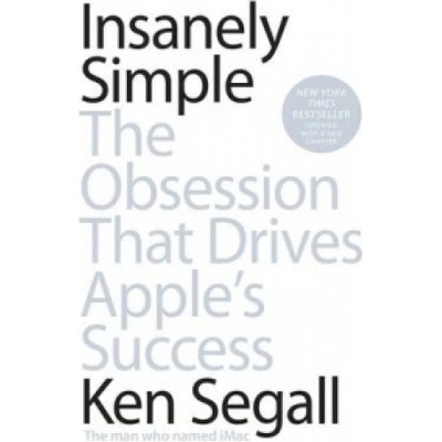 Insanely Simple - Ken Segall