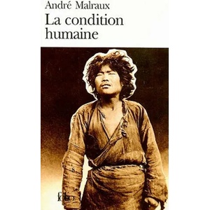 La condition humaine | Andre Malraux (ISBN: 9782070360017)