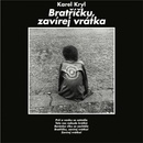 Karel Kryl - Bratříčku, zavírej vrátka LP