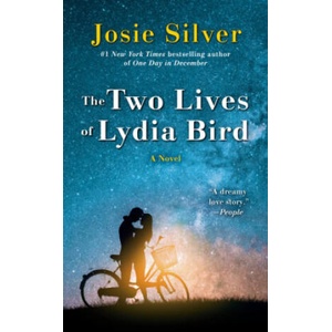 Two Lives of Lydia Bird | Josie Silver (ISBN: 9780593498279)