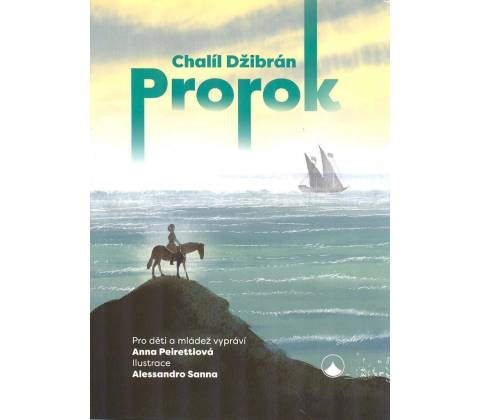 Prorok - Chalíl Džibrán