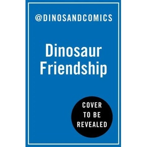 Dinosaur Friendship | K Romey (ISBN: 9780008578947)