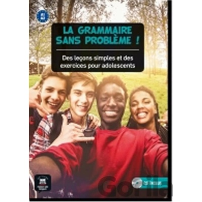 La grammaire sans probleme A1-A2 – Grammaire + CD