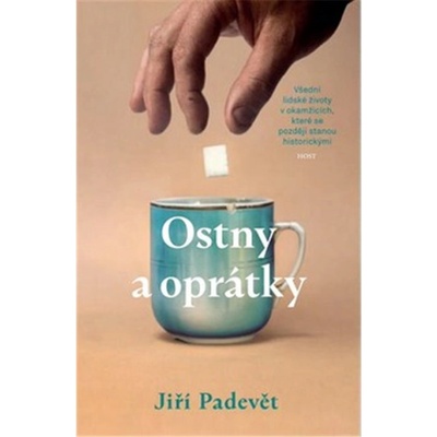 Ostny a oprátky - Jiří Padevět