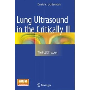 Lung Ultrasound in the Critically Ill | Daniel A. Lichtenstein (2018)