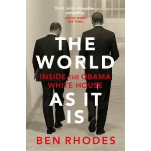 World As It Is | Ben Rhodes (ISBN: 9781784708252)