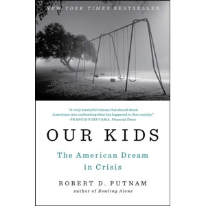 Our Kids | Robert D. Putnam (2016)