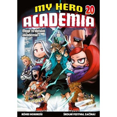 My Hero Academia - Moje hrdinská akademie 20: Školní festival začíná!