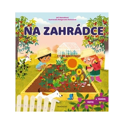 Objevuj a poznávej – Na zahrádce