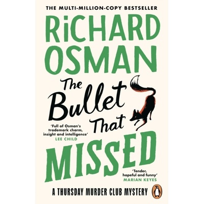 The Bullet That Missed