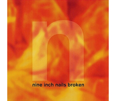 NINE INCH NAILS - BROKEN LP