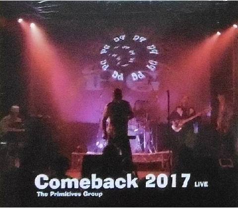 PRIMITIVES GROUP - COMEBACK 2017 LIVE /DIGIPACK CD