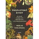 Propletený život