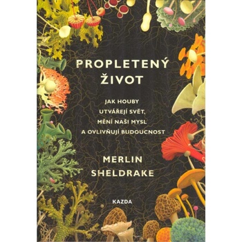 Propletený život