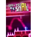 Will You Snail?