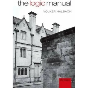 Logic Manual | Volker Halbach (2010)