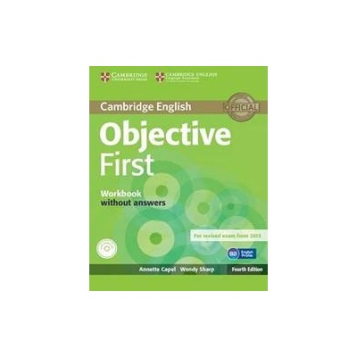 Objective First 4th Edn: WB w´out Ans w - Capel Annette