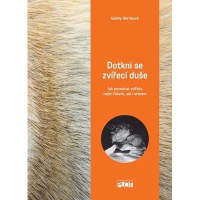Dotkni se zvířecí duše
