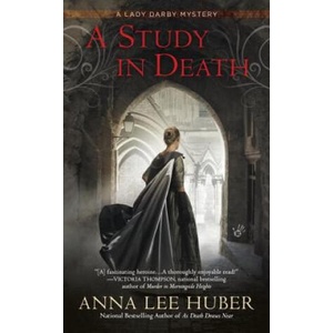A Study in Death | Anna Lee Huber (ISBN: 9780425281246)