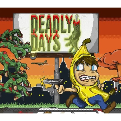 Deadly days