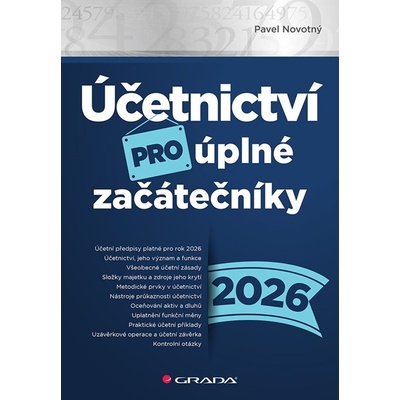Účetnictví pro úplné začátečníky 2026 Pavel Novotný 2026
