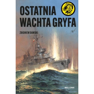 Ostatnia wachta Gryfa. Żółty tygrys | Zbigniew Damski (2025)