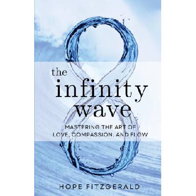 The Infinity Wave | Hope Fitzgerald