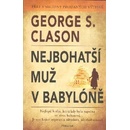 Nejbohatší muž v Babyloně - Clason George S.