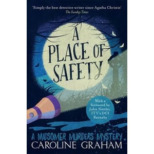 Place of Safety | Caroline Graham (ISBN: 9781472243706)