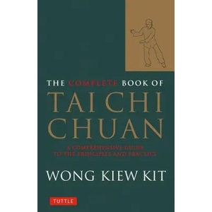 Complete Book of Tai Chi Chuan (ISBN: 9780804834407)