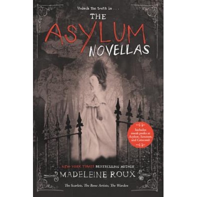 The Asylum Novellas - Madeleine Roux
