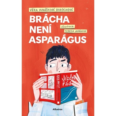 Brácha není asparágus